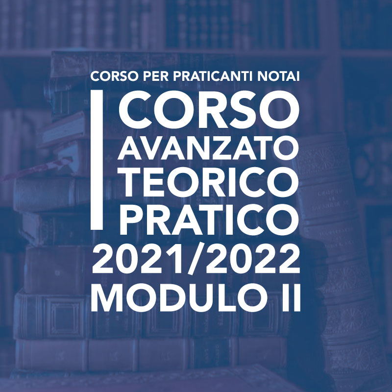 Corso Avanzato Teorico – Pratico 2021-2022 - II Modulo